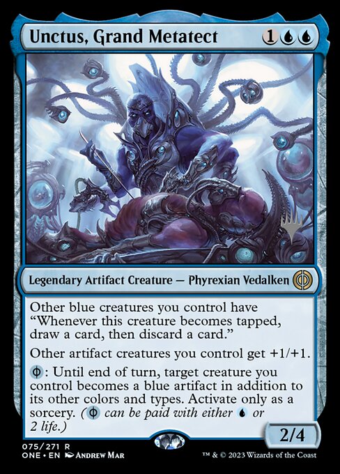 Unctus, Grande Metateto — Phyrexia: All Will Be One Promos 75p