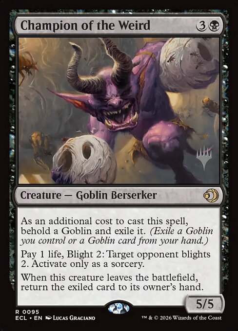 Champion of the Weird — Lorwyn Eclipsed Promos 95p