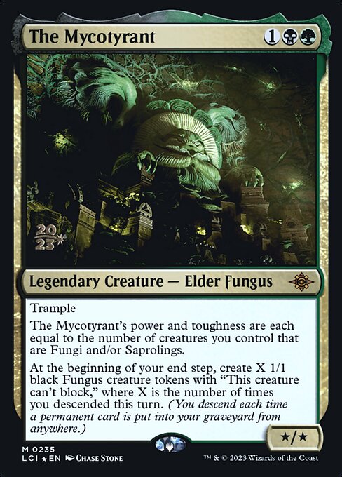 O Micotirano — The Lost Caverns of Ixalan Promos 235s