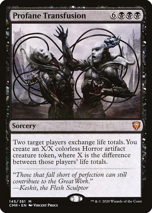 Transfusão Profana — Commander Legends 145