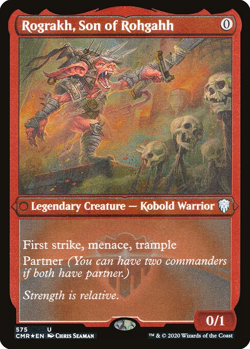 Rograkh, Filho de Rohgahh — Commander Legends 575