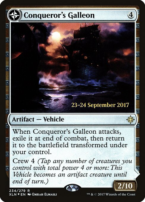 Conqueror's Galleon — Ixalan Promos 234s