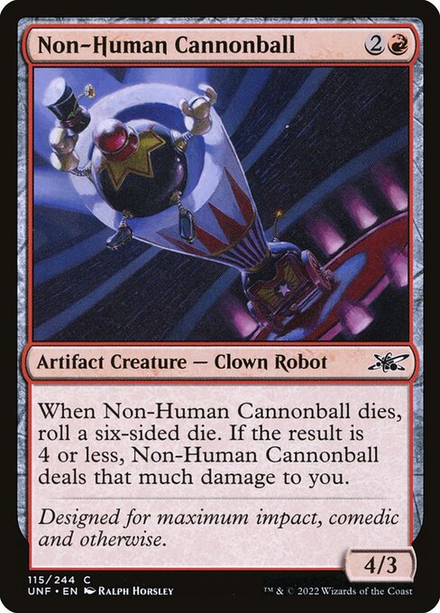Non-Human Cannonball — Unfinity 115