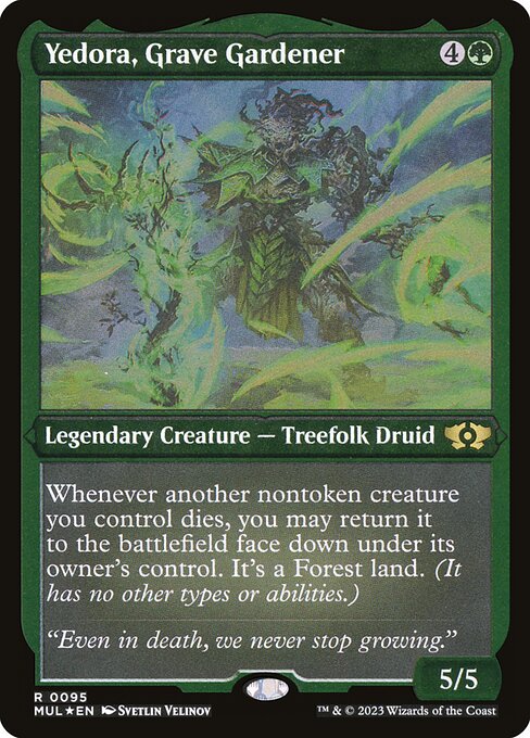 Yedora, Jardineira dos Túmulos — Multiverse Legends 95