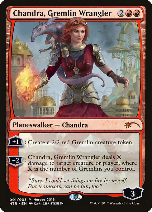 Chandra, Gremlin Wrangler — 2016 Heroes of the Realm 1
