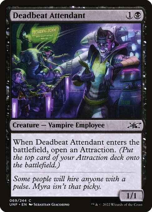 Deadbeat Attendant — Unfinity 69