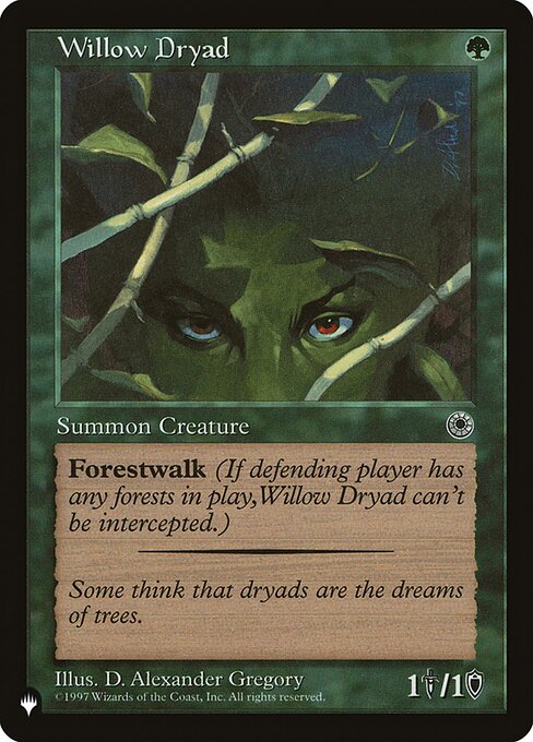 Willow Dryad — The List POR-193