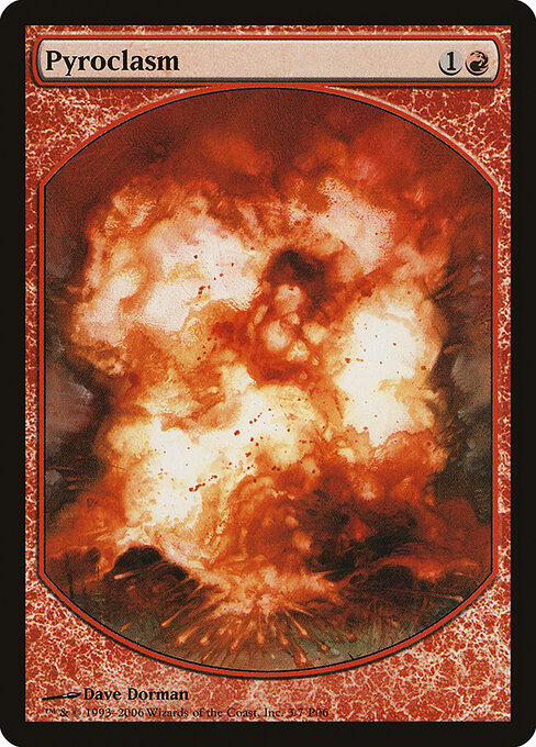 Piroclasma — Magic Player Rewards 2006 3