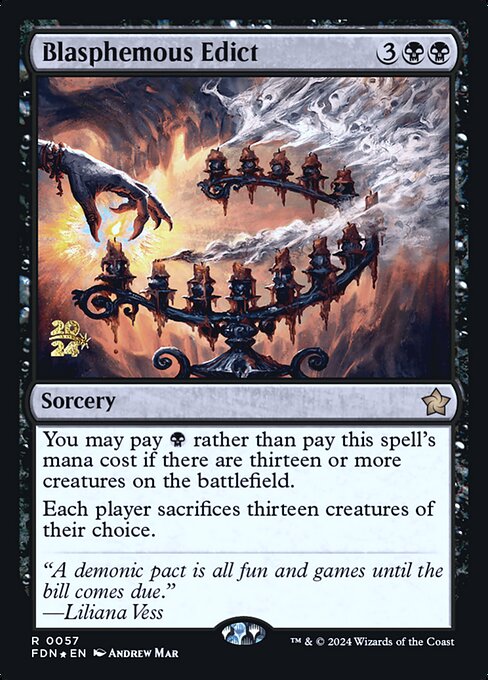 Blasphemous Edict — Foundations Promos 57s