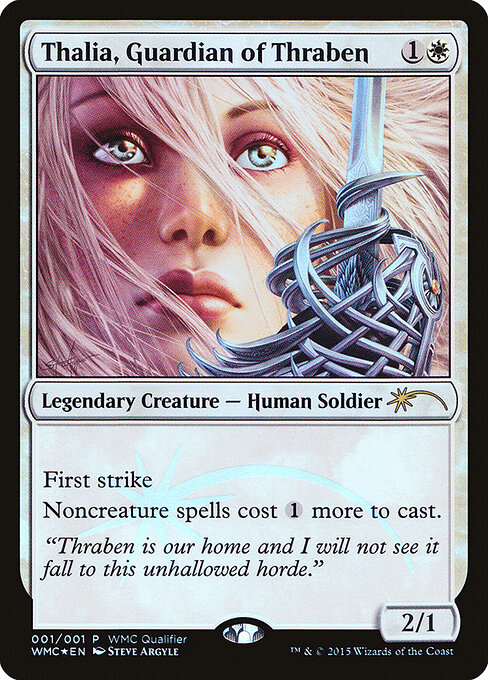 Thalia, Guardiã de Thraben — World Magic Cup Qualifiers 2015