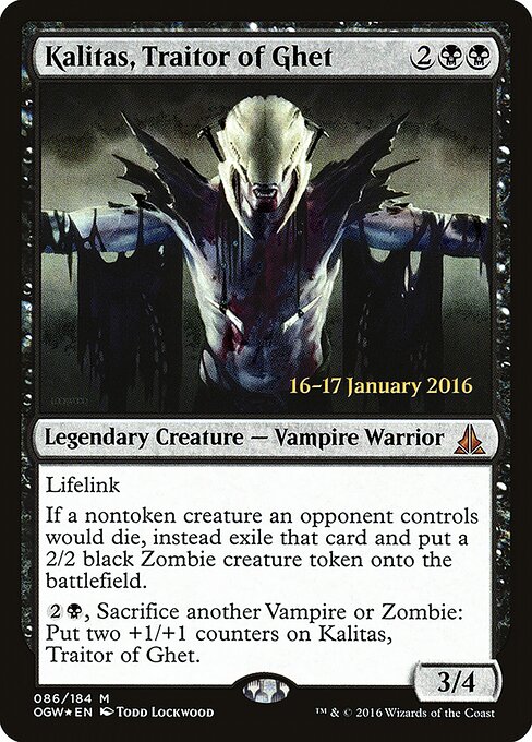 Kalitas, Traidor de Ghet — Oath of the Gatewatch Promos 86s