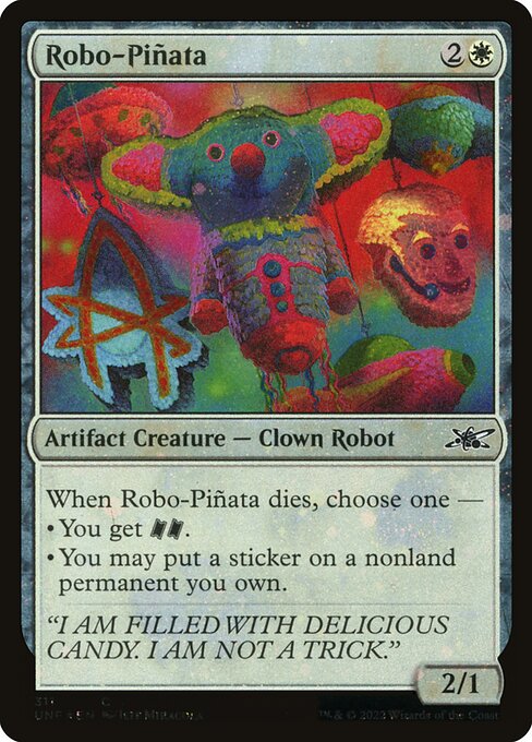 Robo-Piñata — Unfinity 311