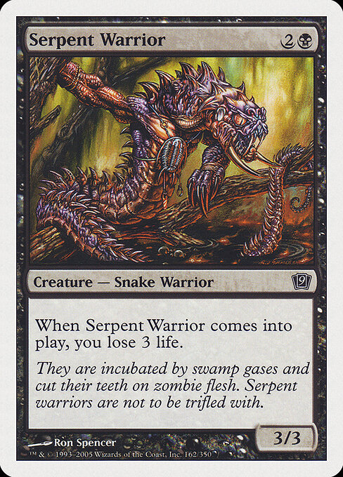 Guerreiro Serpente — Ninth Edition 162
