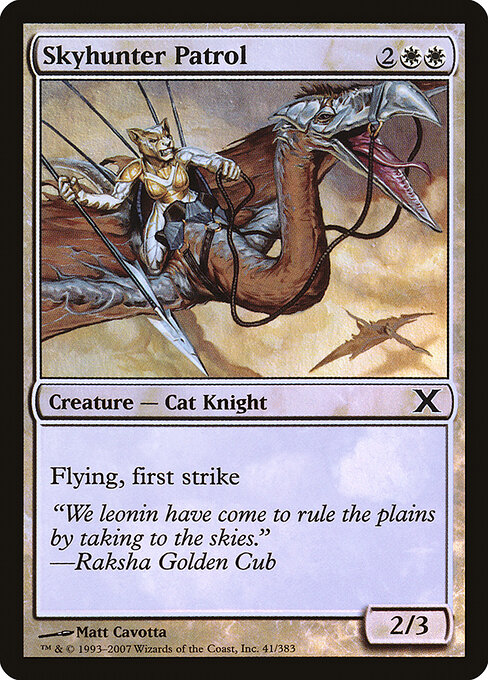 Patrulha Caçadora Celeste — Tenth Edition 41★
