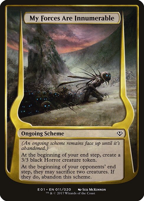 My Forces Are Innumerable — Archenemy: Nicol Bolas Schemes 11★