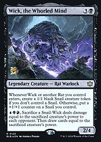 Wick, the Whorled Mind — Bloomburrow Promos 120s
