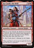 Syr Carah, a Ousada