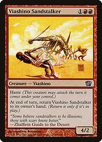 Caçador das Areias Viashino — Eighth Edition 230★
