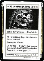 Ruff, Underdog Champ — Mystery Booster Playtest Cards 2019 10