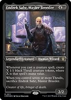 Endrek Sahr, Criador Mestre — Commander Masters 511