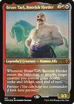 Bruse Tarl, Pastor Rústico — Commander Legends 517