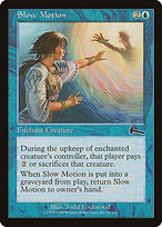 Câmara Lenta — Urza's Legacy 42