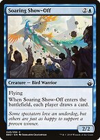 Soaring Show-Off — Battlebond 40