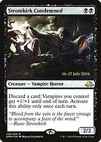 Condenado Stromkirk — Eldritch Moon Promos 106s