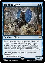 Taunting Sliver — Commander Masters 727
