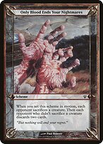 Only Blood Ends Your Nightmares — Archenemy Schemes 34★