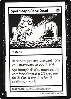 Spellmorph Raise Dead — Mystery Booster Playtest Cards 2019 46