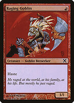 Goblin Enfurecido — Tenth Edition 224★