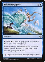 Gêiser Tolariano — Dominaria United 71
