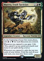Muerra, Trash Tactician — Bloomburrow Promos 227s