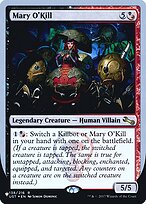 Mary O'Kill — The List (Unfinity Foil Edition) 50