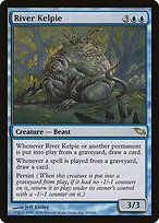 Kelpie do Rio — Shadowmoor 49