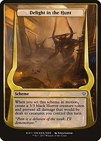 Delight in the Hunt — Archenemy: Nicol Bolas Schemes 5★