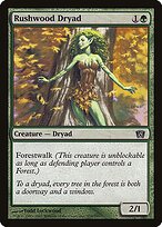 Dríade de Rushwood — Eighth Edition 278★
