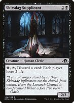 Suplicante Skirsdag — Eldritch Moon 104