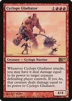 Gladiador Ciclope — Magic 2011 131