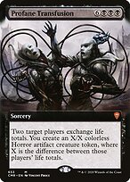 Transfusão Profana — Commander Legends 653
