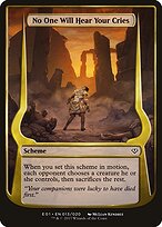 No One Will Hear Your Cries — Archenemy: Nicol Bolas Schemes 13★