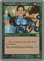 Timmy, Power Gamer — Unglued 68