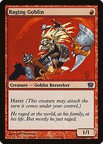 Goblin Enfurecido — Ninth Edition 209★