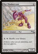 Myr Ataca-Mentes — Mirrodin 213