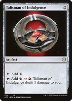 Talismã da Indulgência — Forgotten Realms Commander 219