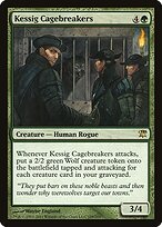 Rompedores de Jaula de Kessig — Innistrad 189