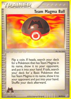 Team Magma Ball — Team Magma vs Team Aqua 80