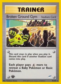 Broken Ground Gym — Neo Destiny 92