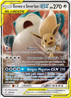 Eevee e Snorlax GX — União de Aliados 120